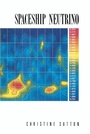 Cover: Spaceship Neutrino - Cambridge University Press
