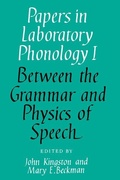 Cover: Papers in Laboratory Phonology: Volume 1, Between the Grammar and Physics of Speech - Cambridge University Press