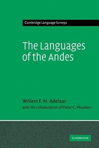 Enlarge image Cover: The Languages of the Andes - Cambridge University Press