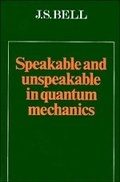 Cover: Speakable and Unspeakable in Quantum Mechanics - Cambridge University Press