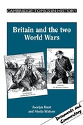 Cover: Britain and the Two World Wars - Cambridge University Press