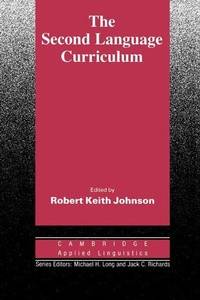 Enlarge image Cover: The Second Language Curriculum - Cambridge University Press