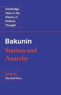 Enlarge image Cover: Bakunin: Statism and Anarchy - Cambridge University Press