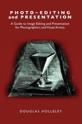 Cover: Photo-Editing and Presentation - RIT Cary Graphic Arts Press