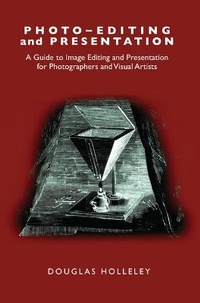 Abbildung von: Photo-Editing and Presentation - RIT Cary Graphic Arts Press