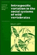 Cover: Intraspecific Variation in the Social Systems of Wild Vertebrates - Cambridge University Press