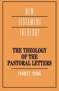 Cover: The Theology of the Pastoral Letters - Cambridge University Press