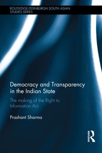 Enlarge image Cover: Democracy and Transparency in the Indian State - Routledge