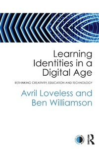 Enlarge image Cover: Learning Identities in a Digital Age - Routledge