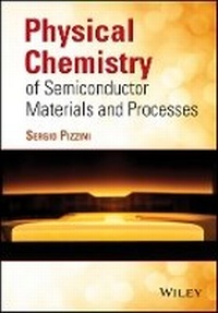 Enlarge image Cover: Physical Chemistry of Semiconductor Materials and Processes - Wiley