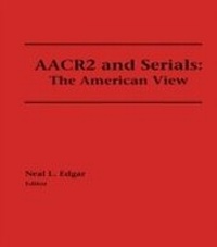 Abbildung von: AACR2 and Serials - Routledge