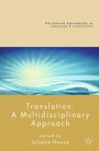 Cover: Translation: A Multidisciplinary Approach - Palgrave Macmillan