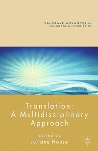 Enlarge image Cover: Translation: A Multidisciplinary Approach - Palgrave Macmillan