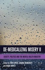 Cover: De-Medicalizing Misery II - Palgrave Macmillan
