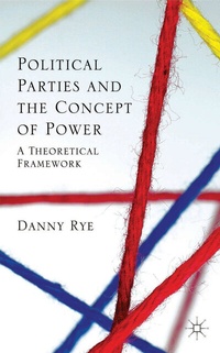 Abbildung von: Political Parties and the Concept of Power - Palgrave Macmillan