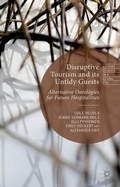 Cover: Disruptive Tourism and its Untidy Guests - Palgrave Macmillan