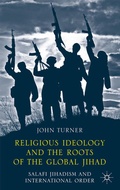 Cover: Religious Ideology and the Roots of the Global Jihad - Palgrave Macmillan
