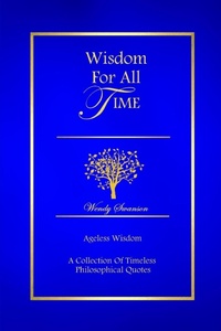 Enlarge image Cover: Wisdom for All Time - Lulu.com