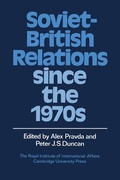 Cover: Soviet-British Relations since the 1970s - Cambridge University Press