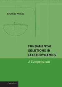 Enlarge image Cover: Fundamental Solutions in Elastodynamics - Cambridge University Press