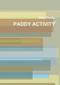Enlarge image Cover: Paddy Activity - Lulu.com