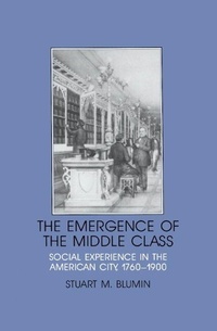 Enlarge image Cover: The Emergence of the Middle Class - Cambridge University Press