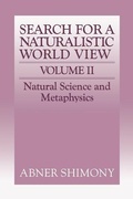 Cover: The Search for a Naturalistic World View: Volume 2 - Cambridge University Press