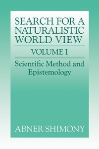 Enlarge image Cover: The Search for a Naturalistic World View: Volume 1 - Cambridge University Press