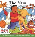Cover: The Mess - Turtleback Books