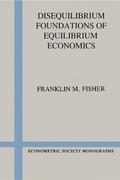 Cover: Disequilibrium Foundations of Equilibrium Economics - Cambridge University Press