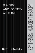 Cover: Slavery and Society at Rome - Cambridge University Press