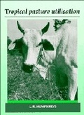 Cover: Tropical Pasture Utilisation - Cambridge University Press