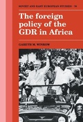 Cover: The Foreign Policy of the GDR in Africa - Cambridge University Press