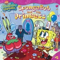 Cover: Spongebob and the Princess - Turtleback Books
