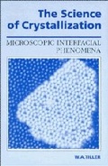 Cover: The Science of Crystallization - Cambridge University Press