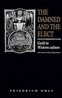 Cover: The Damned and the Elect - Cambridge University Press