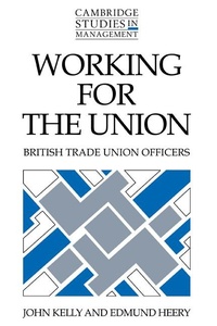 Abbildung von: Working for the Union - Cambridge University Press