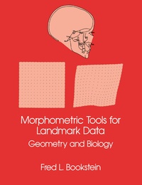 Enlarge image Cover: Morphometric Tools for Landmark Data - Cambridge University Press