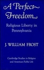 Cover: A Perfect Freedom - Cambridge University Press