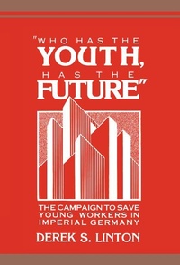 Abbildung von: 'Who Has the Youth, Has the Future' - Cambridge University Press