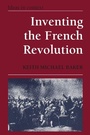 Cover: Inventing the French Revolution ` - Cambridge University Press