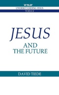 Cover: Jesus and the Future - Cambridge University Press