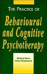 Enlarge image Cover: The Practice of Behavioural and Cognitive Psychotherapy - Cambridge University Press