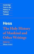 Cover: Moses Hess: The Holy History of Mankind and Other Writings - Cambridge University Press