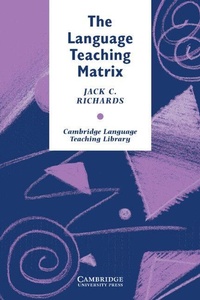 Enlarge image Cover: The Language Teaching Matrix - Cambridge University Press