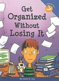 Cover: Get Organized Without Losing It - Turtleback Books