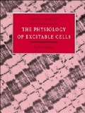 Cover: The Physiology of Excitable Cells - Cambridge University Press