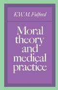 Cover: Moral Theory and Medical Practice - Cambridge University Press