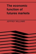 Cover: The Economic Function of Futures Markets - Cambridge University Press