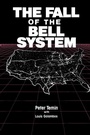 Cover: The Fall of the Bell System - Cambridge University Press